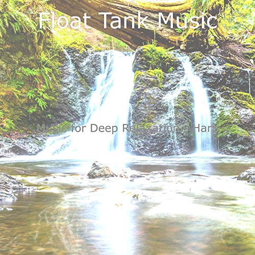 Astounding Harps and Piano - Vibe for Steam Baths