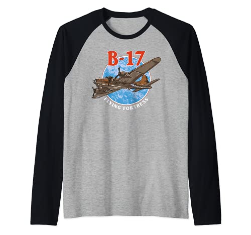 B-17 Flying Fortress World War 2 Camiseta Manga Raglan