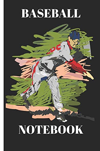 Baseball Notebook: Funny Writing 120 Pages Notebook Journal -  Small Lined  (6" x 9" )