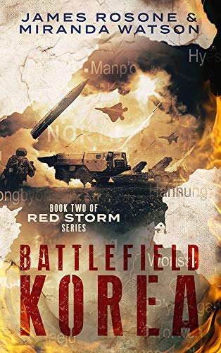 Battlefield Korea: Book Two of the Red Storm Series (English Edition)