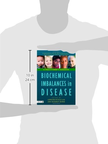 Biochemical Imbalances in Disease: A Practitioner's Handbook