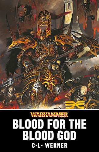 Blood for the Blood God (Warriors of the Chaos Wastes Book 3) (English Edition)