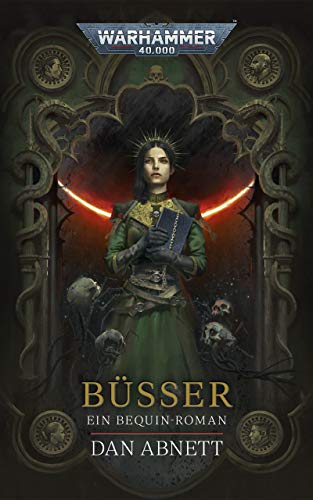 Büsser (Bequin: Warhammer 40,000 2) (German Edition)