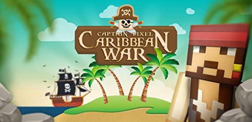 Captain Pixel - Caribbean Wars