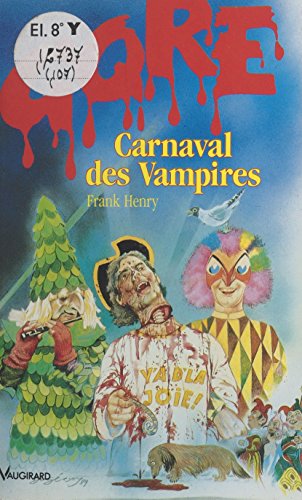 Carnaval des vampires (P.C. Poche Gor) (French Edition)