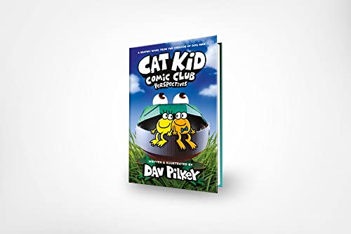 Cat Kid Comic Club: Perspectives: from the bestselling creator of Dog Man (Cat Kid Comic Club #2): A Graphic Novel