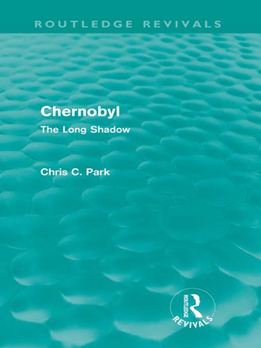 Chernobyl (Routledge Revivals): The Long Shadow (English Edition)
