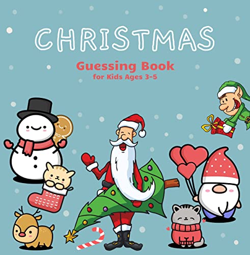 Christmas Guessing Book for Kids Ages 3-5: I practice Christmas Vocabulary! Alphabetical Riddles for Children (English Edition)