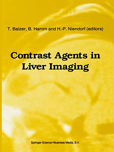 Contrast Agents in Liver Imaging (Series in Radiology Book 25) (English Edition)