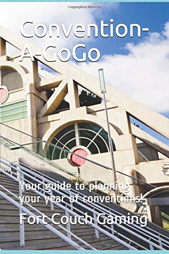 Convention-A-GoGo: Your guide to planning your year of conventions!