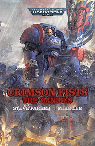 Crimson Fists: The Omnibus (Warhammer 40,000)