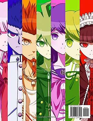 Danganronpa Coloring Book: 30+ Coloring Pages. Great Gifts For Fans of All Ages Who Love Danganronpa. A Lot Of Incredible Illustrations Of Danganronpa To Relax And Relieve Stress.