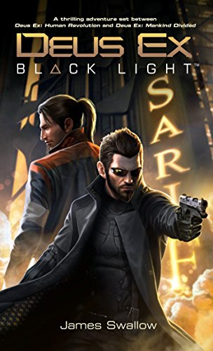 Deus Ex: Black Light [Idioma Inglés]