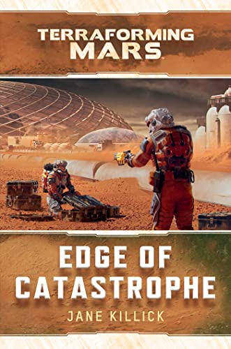 Edge of Catastrophe: A Terraforming Mars Novel (English Edition)