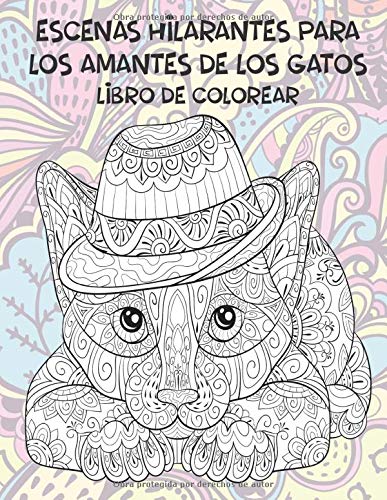 Escenas hilarantes para los amantes de los gatos - Libro de colorear