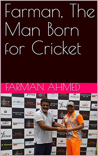 Farman, The Man Born for Cricket (English Edition)