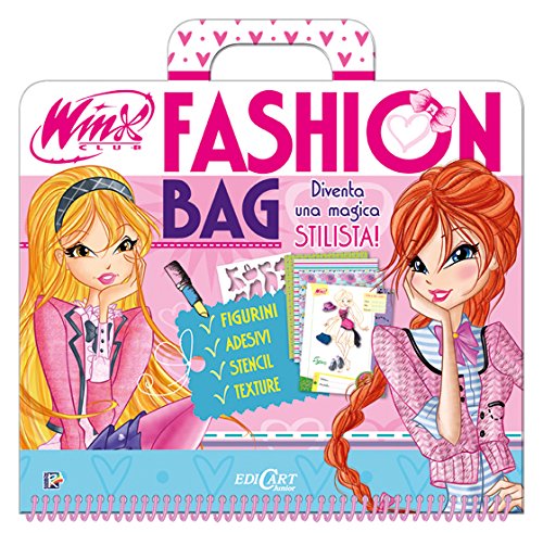 Fashion bag. Winx club. Ediz. illustrata