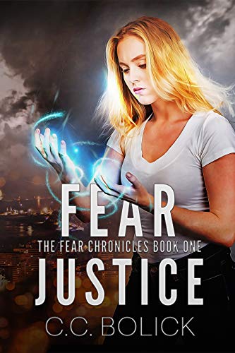 Fear Justice (The Fear Chronicles Book 1) (English Edition)
