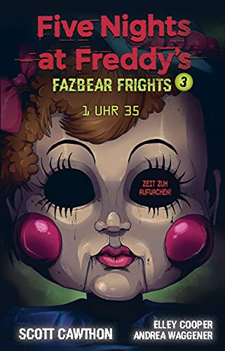 Five Nights at Freddy's - Fazbear Frights 3 - 1 Uhr 35 (German Edition)