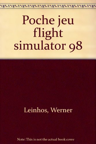Flight simulator 98: Microsoft (PC Poche)