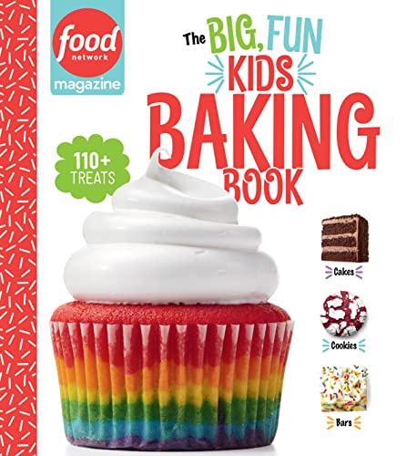 Food Network Magazine: The Big, Fun Kids Baking Book - NEW YORK TIMES BESTSELLER: 110+ Recipes for Young Bakers (Food Network Magazine's Kids Cookbooks 2) (English Edition)