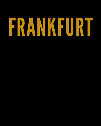 FRANKFURT: A Decorative GOLD and BLACK Designer Book For Coffee Table Decor and Shelves | You Can Stylishly Stack Books Together For A Chic Modern ... Stylish Home or Office Interior Design Ideas