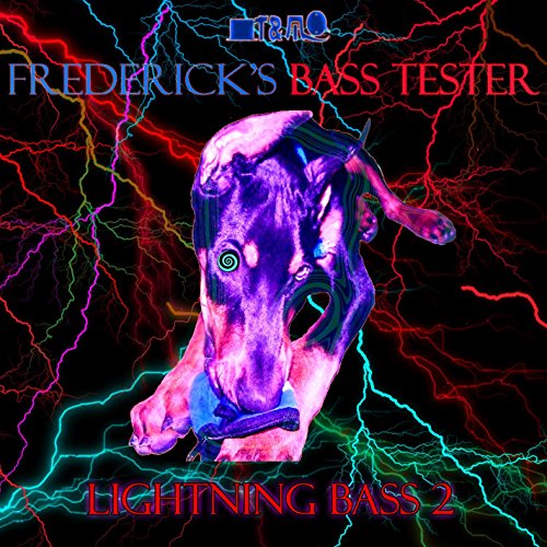 Frederick's Bass Tester - Lightning Bass 2, Track #19 (Deluxe)