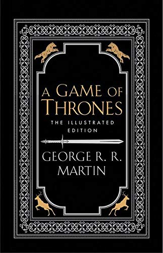 Game Of Thrones - 20Th Anniversary Illustrated Edition: George R.R. Martin: 1 (A Song of Ice and Fire)