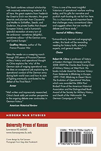 German Way of War: From the Thirty Years' War to the Third Reich (Modern War Studies)