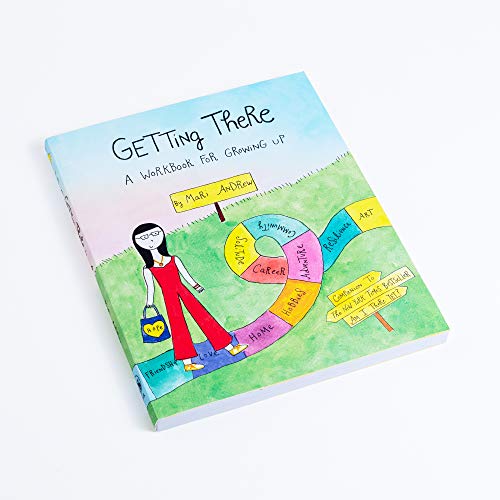 Getting There: A Workbook for Growing Up (@bymariandrew)