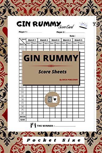 Gin Rummy Score Sheet: 100 Scorekeeping to Easily Keep Track of All scores in one Convenient, Easy to Read, Pocket Handy Size, Funny Gift for Card Game Lovers (Card Game Score Book)