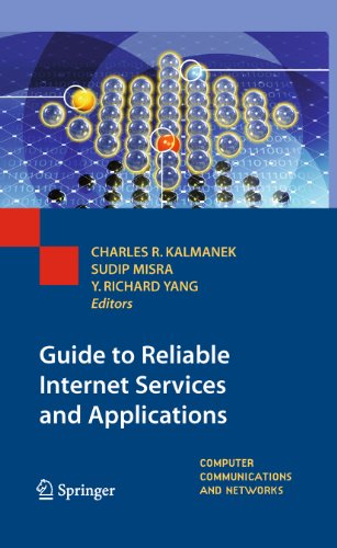 Guide to Reliable Internet Services and Applications (Computer Communications and Networks) (English Edition)