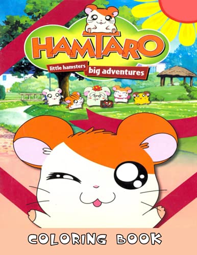 Hamtaro Coloring Book: The perfect book for children and adults who love Hamtaro