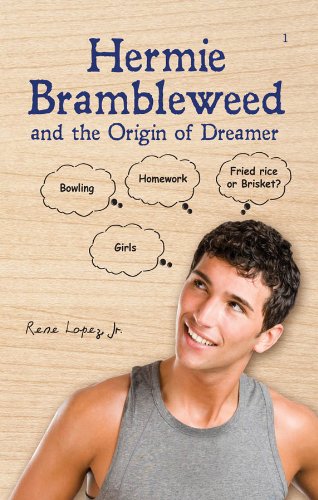 Hermie Brambleweed and the Origin of Dreamer (The Continuous History of Hermie Brambleweed Book 1) (English Edition)