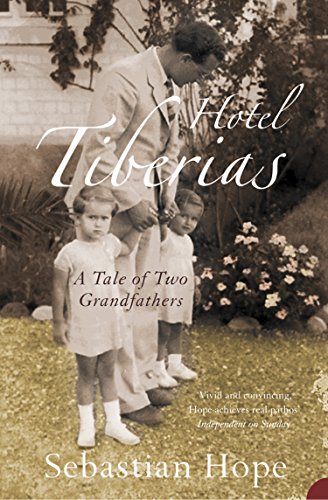 Hotel Tiberias: A Tale of Two Grandfathers (English Edition)