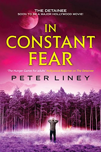 In Constant Fear: The Detainee Book 3 (English Edition)