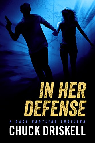 In Her Defense - A Gage Hartline Thriller (#4) (English Edition)
