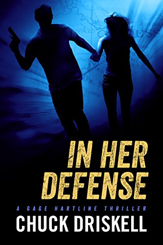 In Her Defense - A Gage Hartline Thriller (#4) (English Edition)