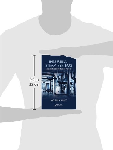 Industrial Steam Systems: Fundamentals and Best Design Practices