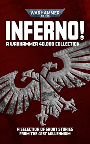 Inferno! A Warhammer 40,000 Collection (Inferno! Warhammer 40,000) (English Edition)