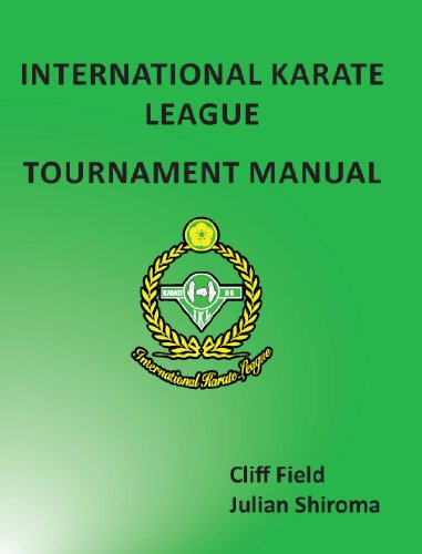 International Karate League Tournament Manual (English Edition)