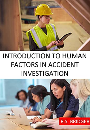Introduction to Human Factors in Accident Investigation (English Edition)
