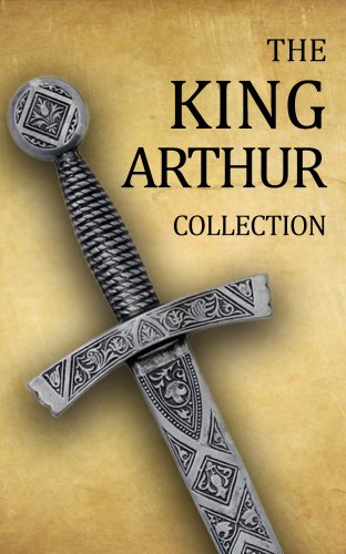 King Arthur Collection (Including Le Morte d'Arthur, Idylls of the King, King Arthur and His Knights, Sir Gawain and the Green Knight, and A Connecticut ... in King Arthur's Court) (English Edition)