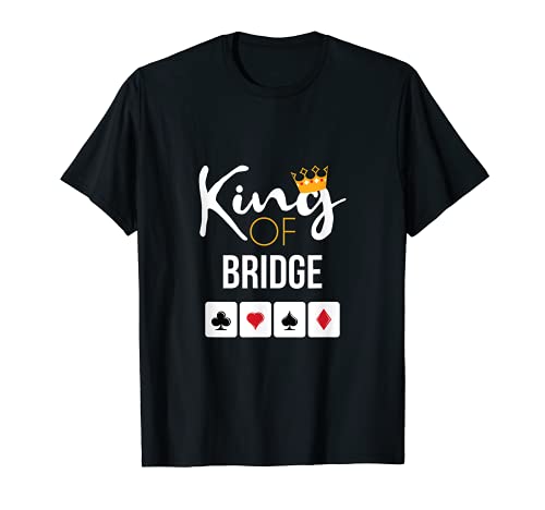 King of Bridge T-Shirt Card Game Lover Bridge Player Gift Camiseta