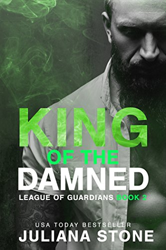 King Of The Damned (League Of Guardians Book 3) (English Edition)
