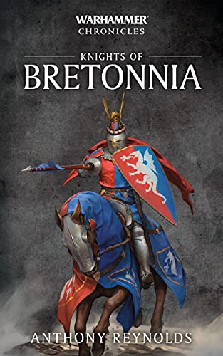 Knights Of Bretonnia: The Omnibus (Warhammer Chronicles) (English Edition)