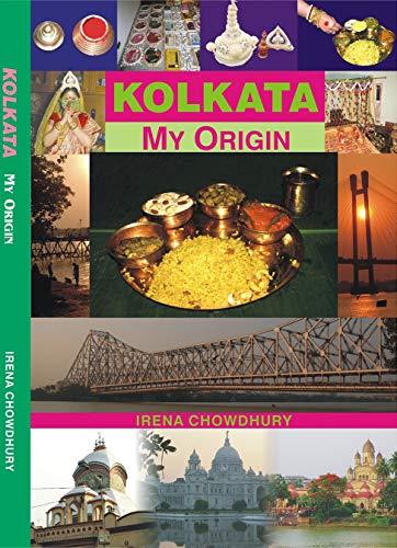 KOLKATA MY ORIGIN (English Edition)