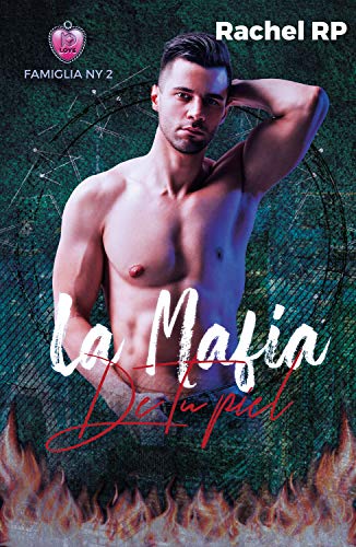 La mafia de tu piel (Famiglia NY nº 2)