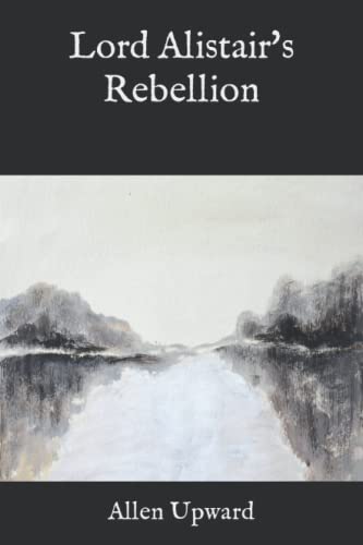 Lord Alistair's Rebellion