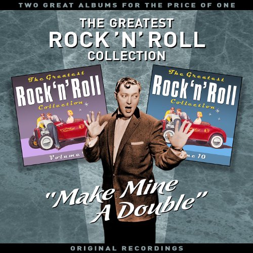 "Make Mine A Double" - The Greatest Rock 'N' Roll Collection (Vol' 5) - Two Great Albums For The Price Of One